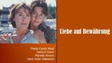 Liebe auf Bewährung
