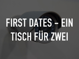 First Dates - Ein Tisch für zwei
