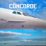 Die Concorde - Absturz einer Legende