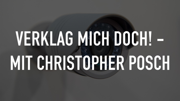 Verklag mich doch! - Mit Christopher Posch