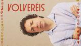 Volveréis