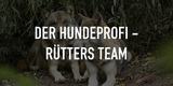 Der Hundeprofi - Rütters Team