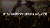 SAT.1-Frühstücksfernsehen am Samstag