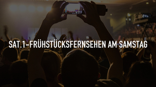 SAT.1-Frühstücksfernsehen am Samstag