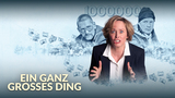 Ein ganz großes Ding