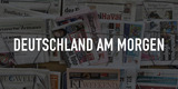 Deutschland am Morgen