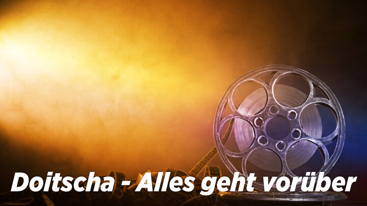 Doitscha - Alles geht vorüber