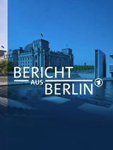 Bericht aus Berlin