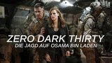 Zero Dark Thirty: Die Jagd auf Osama bin Laden