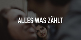 Alles was zählt